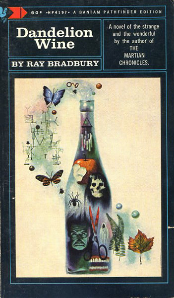 One of the more alluring and psychedelic covers for Ray Bradbury's novel 'Dandelion Wine' - the 11th stated printing, Bantam Pathfinder Edition, 1968.